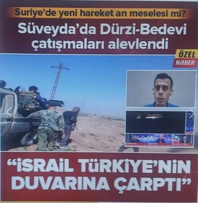 Suriye'de yeni harekat an meselesi mi? Dürzi isyanında son durum:Türkiye İsrail'i durdurdu