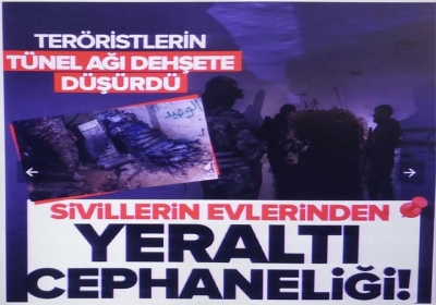 Suriye’de YPG'nin tünel ağı ortaya çıktı: Evlerin altından cephanelik, hastane ve gizli geçitler
