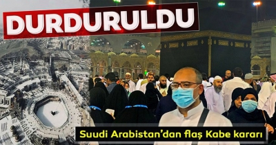 Suudi Arabistan, korona virüs nedeniyle Kâbe ziyaretlerini durdurdu.