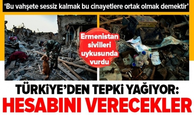 Terör devleti Ermenistan sivilleri hedef aldı!. Kendilerini Hür Dünya'nın Temsilcisi kabul eden alçaklar ise derin uykuda..