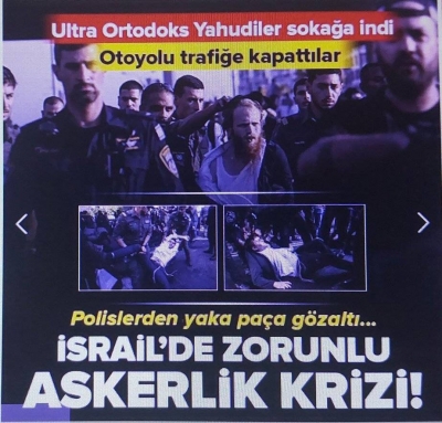 Terör devleti İsrail her geçen gün daha da karışıyor: Harediler ayaklandı polisten çok sert müdahale geldi