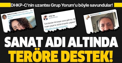 Terör örgütü DHKP-C’ye destek verdiler! Sanatçılar ama terörü destekliyorlar.