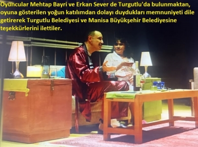 Turgutlu'da 'Aşk-ı Müebbet' oyununa büyük ilgi