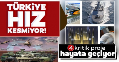 Türkiye hız kesmiyor! Savunma sanayiinde 4 kritik proje hayata geçiyor 