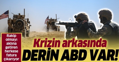 Türkiye ve Rusya'yı savaşın eşiğine getiren ABD'dir!.....