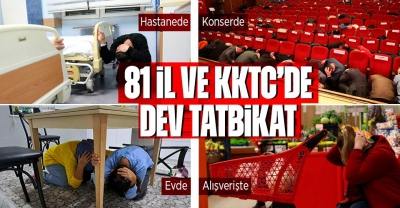 Türkiye'de bir ilk! 81 ilde saat 18.57'de 'Çök, kapan, tutun' tatbikatı
