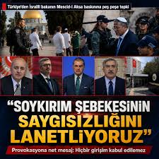 Türkiye'den peş peşe İsrailli bakanın Mescid-i Aksa baskınına tepki: Saygısızlığı lanetliyoruz