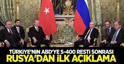 Türkiye'nin ABD'ye S-400 resti sonrası Rusya'dan ilk açıklama.