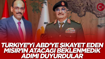 Türkiye'yi ABD'ye şikayet eden Mısır'ın Ankara'ya karşı atacağı beklenmedik adımı duyurdular
