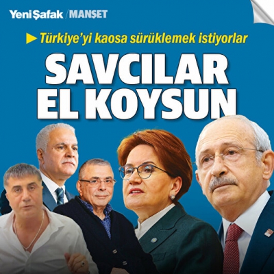 Türkiye'yi kaosa sürüklemek istiyorlar: Savcılar el koysun.