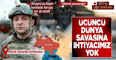 Ukrayna Devlet Başkanı Zelenski'den flaş açıklama! Üçüncü Dünya Savaşına ihtiyacımız yok 