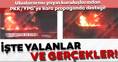 Uluslararası yayın kuruluşları PKK/YPG'ye kara propaganda desteği!.