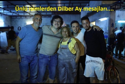 Ünlü isimlerden Dilber Ay mesajları..