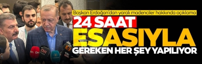 Yaralı maden işçilerine ziyaret... Cumhurbaşkanı Erdoğan: Yapılması gereken tüm müdahaleler yapılıyor