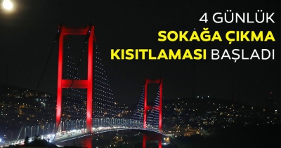 Yeni tip koronavirüsle (Kovid-19) mücadele kapsamında 15 ilde 16-17-18-19 Mayıs'ta uygulanacak sokağa çıkma kısıtlaması başladı..