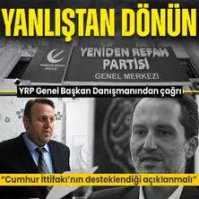 Yeniden Refah Partisi Genel Başkan Danışmanı Mollaismailoğlu'ndan Cumhur İttifakı çağrısı: Bu yanlıştan vazgeçilmeli  