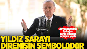 Yıldız Sarayı ziyarete açıldı! Başkan Erdoğan'dan vatandaşa müjde: Ağustos ayı sonuna kadar ücretsiz....