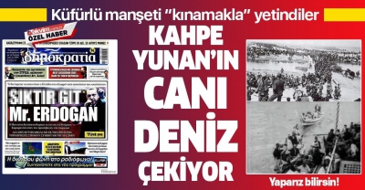 Yunan paçavrası 'Dimokratia' kudurdu! Başkan Erdoğan hakkında haddini aşan sözler!