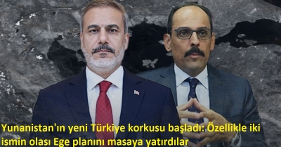 Yunanistan'da Türkiye Yüzyılı korkusu! Fidan ve Kalın çekincesinin perde arkası: Ege planı... 
